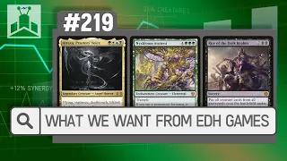 What Do You Want From A Game of Commander? | EDHRECast 219