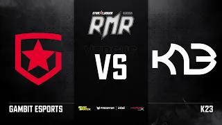 [RU] Gambit vs K23 | Карта 2: Mirage | StarLadder CIS RMR Main Event Playoffs