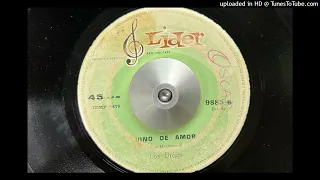 Los Drags - Vino de Amor (Lider) 1967