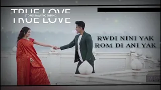 Rwdi nini yak ||| New kokborok (lyrics) video