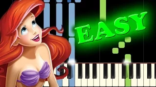 THE LITTLE MERMAID - PART OF YOUR WORLD - Easy Piano Tutorial