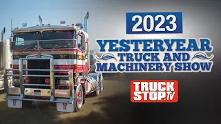 Experience the Yesteryear Truck and Machinery Show Update - Truck Show Plans