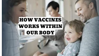 HOW VACCINES WORKS WITHIN OUR BODY? | Immune system's response to vaccine