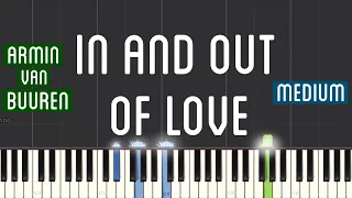 Armin van Buuren - In And Out Of Love Piano Tutorial | Medium