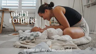 *realistic* night routine alone with my 5 month old baby 🌙