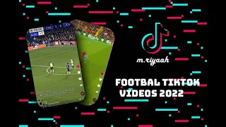 Football tiktok videos | 2022 | #football |