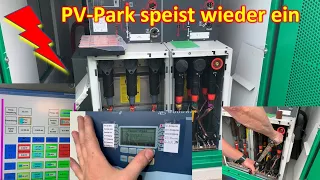 #109 - 11.000 kWp PV-Park geht nach schwerwiegendem Fehler wieder an das Netz - Hoffentlich hält es