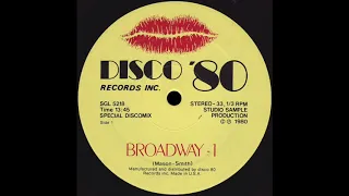 BROADWAY-1 * Disco ’80 Records SGL5218