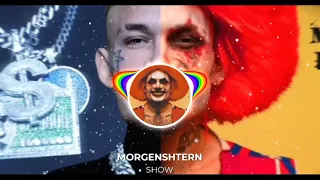 MORGENSHTERN - SHOW (f60 Remix)