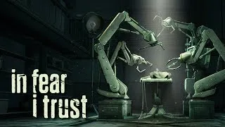 In Fear I Trust - Official Gameplay Trailer (HD)