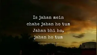 Tere bina/haseena parker/arijit Singh song WhatsApp status