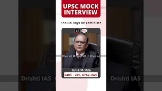 UPSC Result 2023 | Tania Mishra | Rank – 269 #drishtiiasmockinterview #upscmockinterview