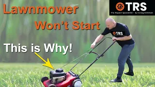 Lawn Mower Will Not Start? -This is Probably Why!  'Simple Fixes'