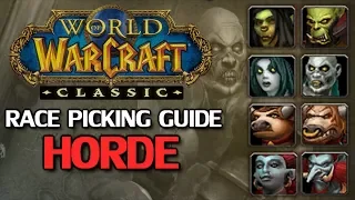 WoW Classic Race Picking Guide - Horde Part 1