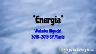 Wakaba Higuchi 2018-2019 SP Music