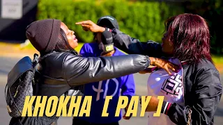 KHOKHA [PAY]  EP4