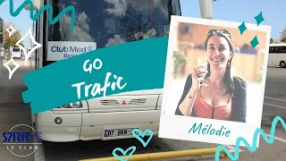 Mélodie GO Trafic son expérience en village, à la Caravelle, sur le Club Med 2