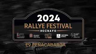 E9 PEÑACABARGA - Rallye Festival Hoznayo 2024