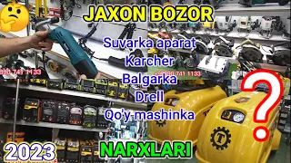 Namangan Jaxon Bozori: Suvarka aparat,Balgarka,Drell,Karcher narxlari.#bozor #namangan #optombozor