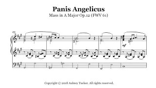 Organ: Panis Angelicus (Mass in A Major Op.12 FWV 61) - Cesar Franck