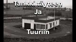 Tankki täyteen ja Tuuriin