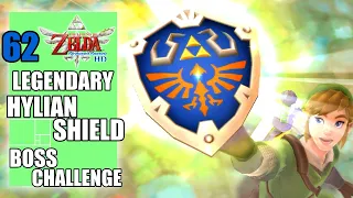 The Legend of Zelda Skyward Sword HD - Legendary Hylian Shield, Boss Challenge From Lanayru -Part 62