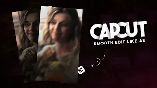 Capcut | Smooth Transition Like AE (Make Your Videos Like PROFESSIONAL)!