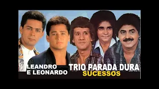 Leandro e Leonardo, Trio Parada Dura Grandes Sucessos Hits Clássicos Sertanejos pt 01 Sons