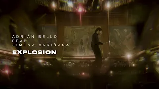 Adrian Bello feat. Ximena Sariñana - Explosion (Video Oficial)