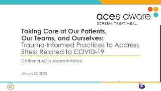 ACEs Aware Webinar: Trauma-Informed Practices to Address Stress Related to COVID-19