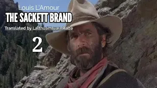 THE SACKETT BRAND - 2 | Western fiction by Louis L'Amour | Translator : Lalțhuamluaia Ralte