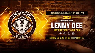 LENNY DEE , HC Top 20, DOLPHIN JOE ET + guests  | The Oblivion Show EP010 - Hardcore Livestream