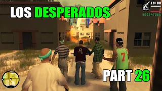 RIOT! Los Desperados, Taking Over Gang Territories - GTA San Andreas Story Walkthrough #26 (PS2 Mod)