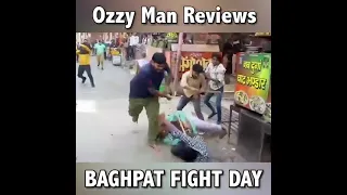 Ozzy Man Reviews: Baghpat Fight