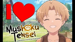 Why I Love Mushoku Tensei: Jobless Reincarnation