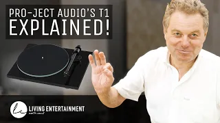 Pro-Ject Audio Systems T1 Line Explained! Feat Heinz Lichtenegger