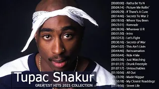 Best Songs Of Tupac Shakur Full Album - Tupac Shakur Greatest Hits - Best of 2pac Hits Playlist