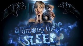 МАМА ЗНАЕТ ЛУЧШЕ...  ● AMONG THE SLEEP ● ЧАСТЬ #1