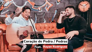 Rick & Rayan  | Coração de Pedra / Pedras - Feat Rayan Rodrigues