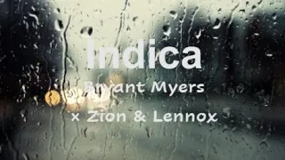 Indica - Bryant Myers × Zion & Lennox (Letra/Lyrics)