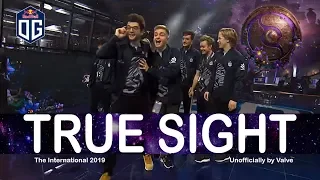 Unofficiall True Sight : The International 2019 Finals