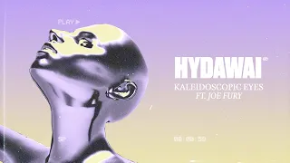 Hydawai - Kaleidoscopic Eyes (ft. Joe Jury) (Official Audio)