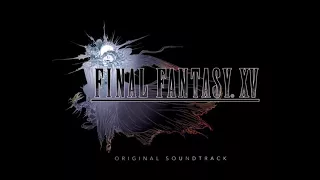 FINAL FANTASY XV - COMRADES OST - Departure