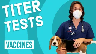 Titer Tests & Vaccines