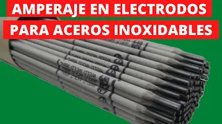 Amperaje en electrodos para aceros inoxidables