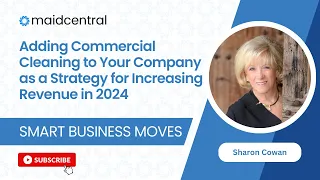 Adding Commercial Cleaning to your company as a strategy for increasing revenue in 2024