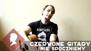 Czerwone Gitary - Nie spoczniemy (акорди, табулатура)