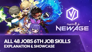 MapleStorySEA NEW AGE: ALL 48 JOBS 6th Job Skills Showcase + Explanation!