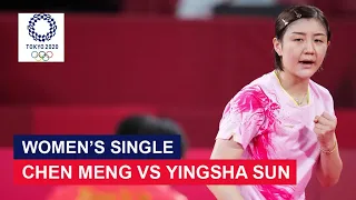 FINAL Chen Meng Vs Yingsha Sun | Table Tennis | Olympic TOKYO 2020