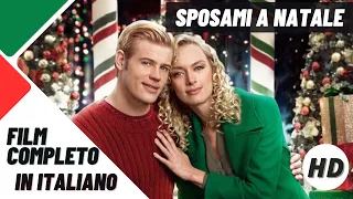 Sposami a Natale | Commedia | HD | Film completo in italiano